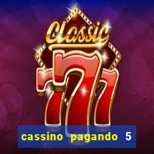 cassino pagando 5 reais no cadastro